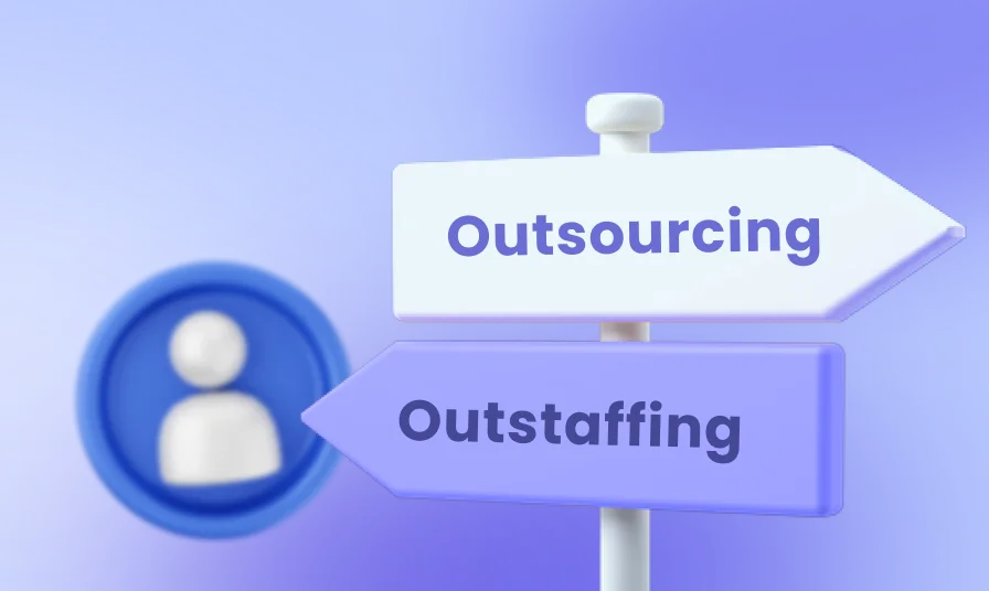 Outsourcing vs Outstaffing