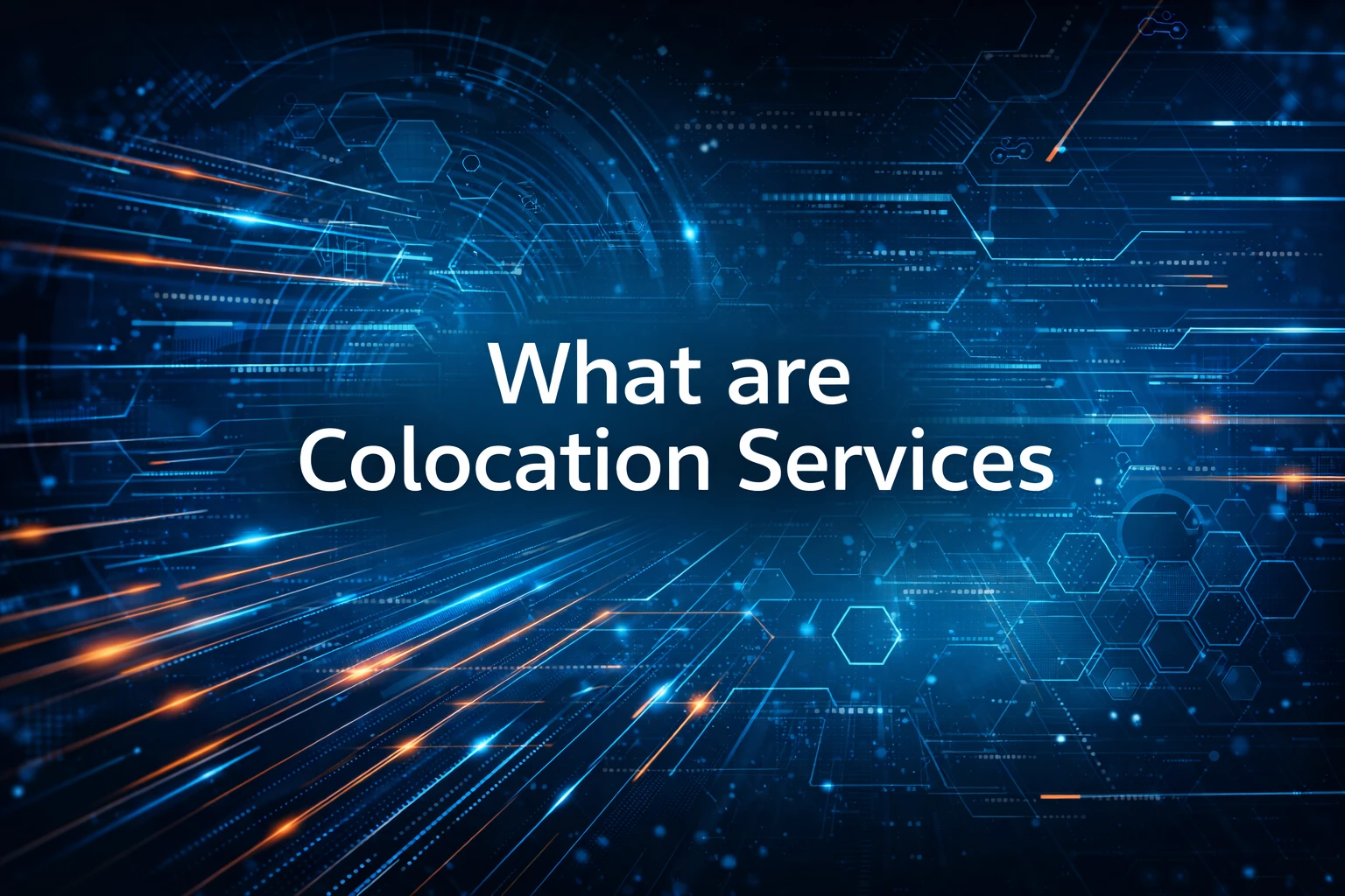 What are Colocation Services